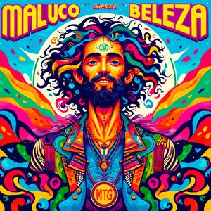 MTG - MALUCO BELEZA (REMIX)