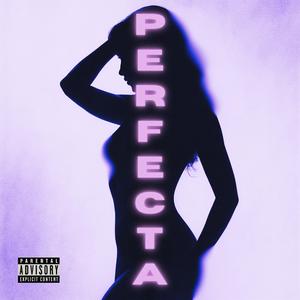 PERFECTA