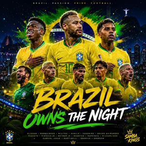 Brazil Owns the Night