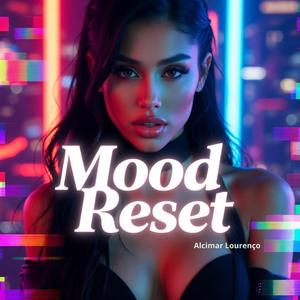 Mood Reset