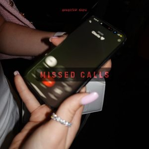 MISSED CALLS