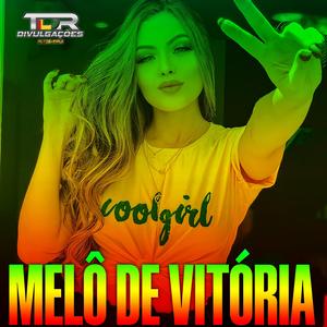 MELÔ DE VITÓRIA (REGGAE REMIX)