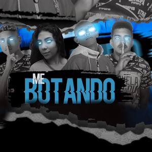 Me Botando