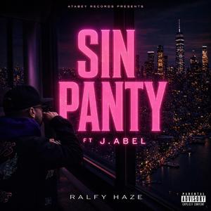 SIN PANTY (feat. J.abel)