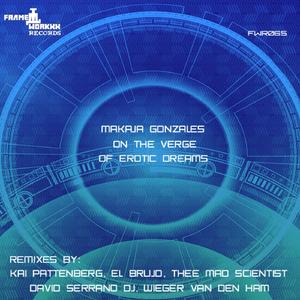 On The Verge Of Erotic Dreams (El Brujo Remix)