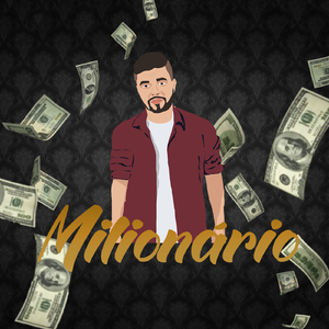 Milionário