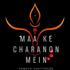 Maa Ke Charanon Mein