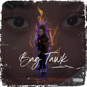 Bag Tawk