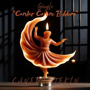 Canlar Canını Buldum