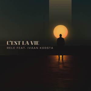 C'est la vie