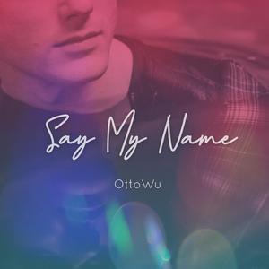 Say My Name