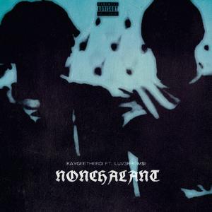 Nonchalant (feat. LUV3RBOIM$I)