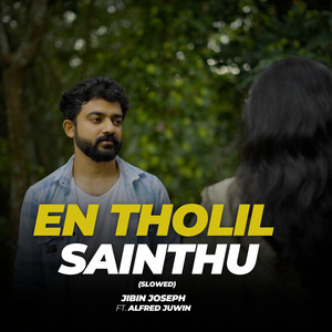 En Tholil Sainthu (Slowed)