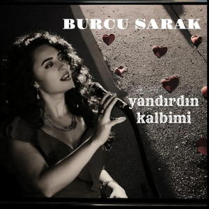 Yandırdın Kalbimi