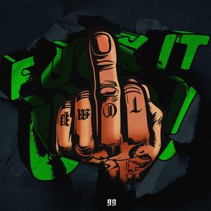 F**k It Up!