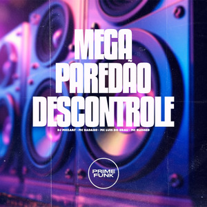 Mega Paredão Descontrole