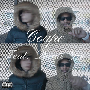 Coupe (Dante YN Remix)