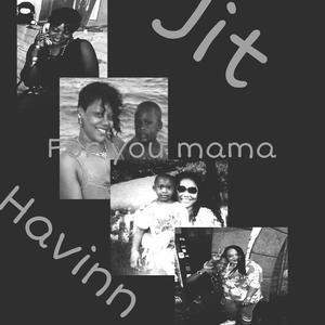 For You Mama