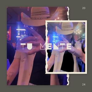 TU MENTE