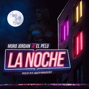 la noche (feat. el pelu)