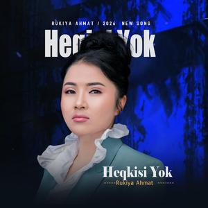 Heqkisi Yok