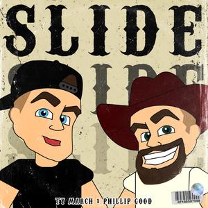 Slide (feat. Ty March.)