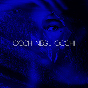 Occhi negli occhi