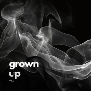 grown up