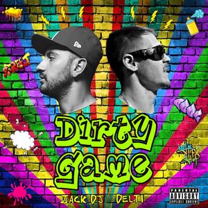Dirty Game (feat. Delti)