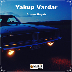 Boşver Hayatı