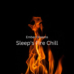 Sleep's Warm Flame