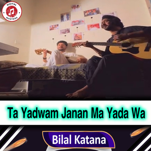 Ta Yadwam Janan Ma Yada Wa