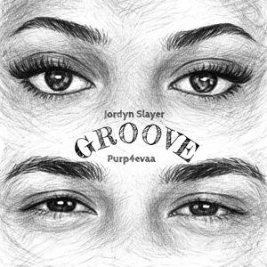 Groove (feat. Purp4evaa)