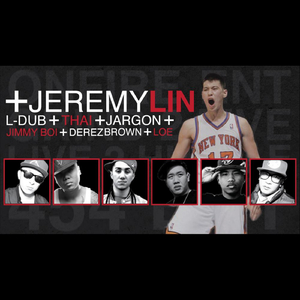 Jeremy Lin (feat. Derez Brown, Thai, Jargon, Jimmyboi, L-Dubs & Loe)