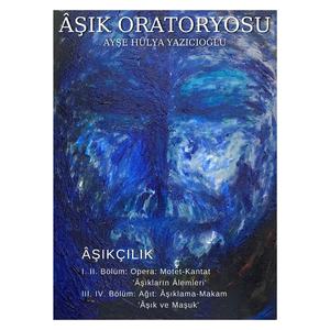 Âşık Oratoryosu, Perde IV. Sahne II:. Maşukluk, Âlemler Âşıklık Dedi