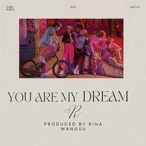 You are my dream