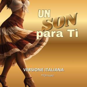Un Sòn Para Tì (Special Version Italiana)