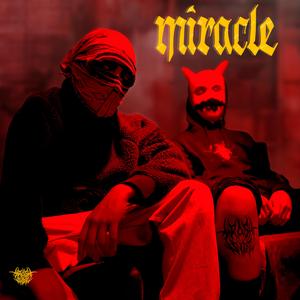 MIRACLE (feat. Noppera Boy, Zeble & Dimiler)
