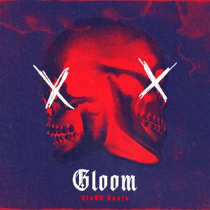 Gloom