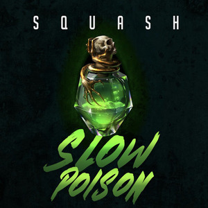 Slow Poisen