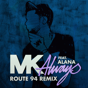 Always (Route 94 Radio Edit)