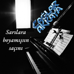Sarılara Boyamışsın Saçını