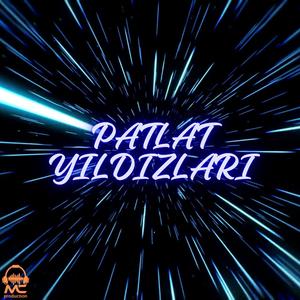 Patlat Yıldızları