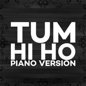 Tum Hi Ho