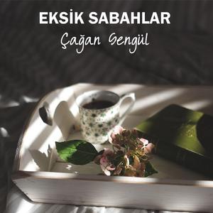 Eksik Sabahlar