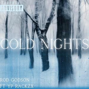 Cold nights (feat. Yp Rackzx)