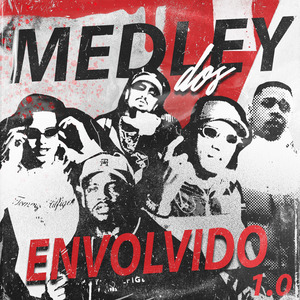 Medley dos Envolvido 1.0