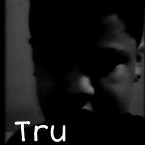 Tru