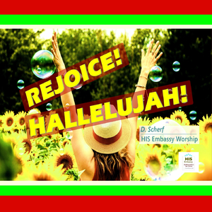 Rejoice! Hallelujah!