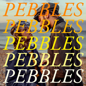 Pebbles
